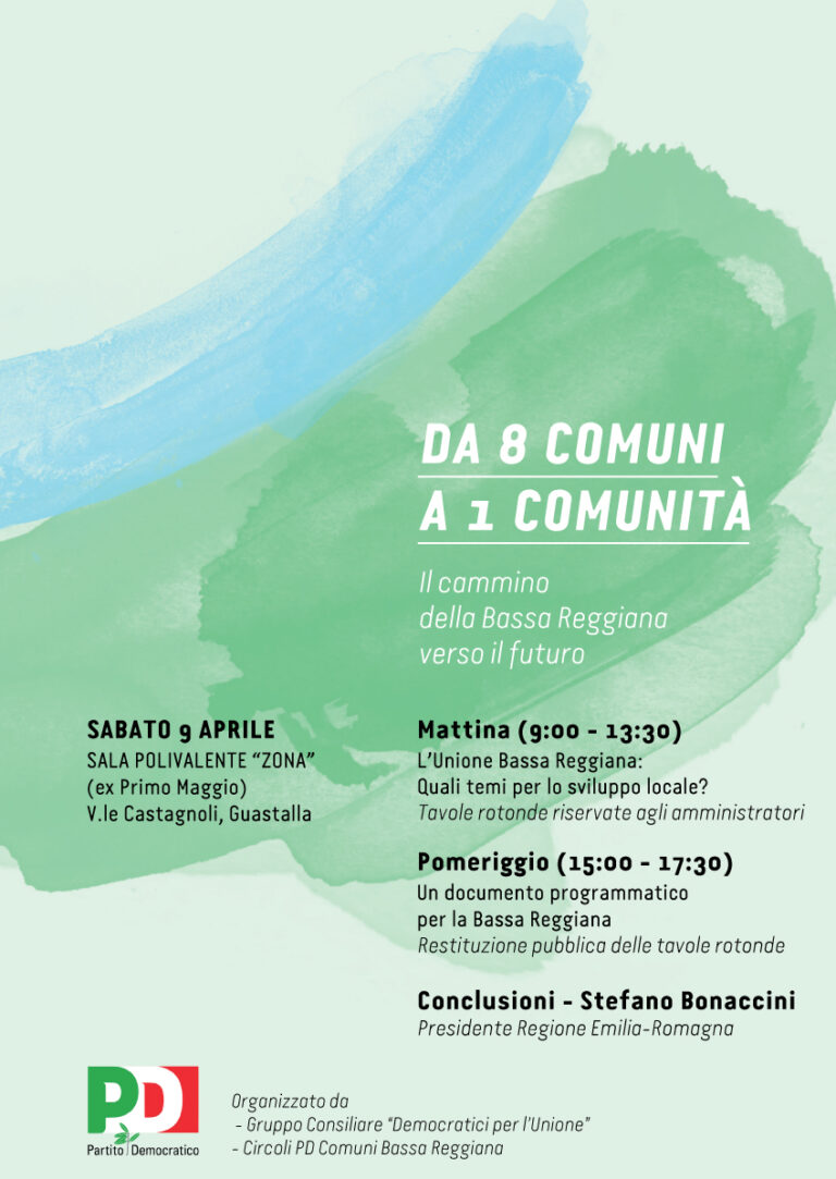 DA 8 COMUNI A 1 COMUNITÀ – Sabato 9 aprile una giornata sul futuro della Bassa Reggiana